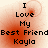 four identical pixelated text displaying 'I Love My Best Friend Kayla' with red circular blurs on a light background