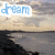 Four show a beach scene with changing text overlays: 'dream', 'laugh', 'love', and 'live' in distinct colors and fonts over a cloudy sky and water background