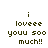 Pixelated text 'i loveee youu soo much!!' on white background with pink highlight changes across four