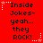 Red background with black text reading "Inside Jokes-yeah... they ROCK!" repeated in a pattern, surrounded by white and pink star-shaped pixel decorations
