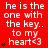Red background with white text reading 'he is the one with the key.. to my heart<3' and green heart symbols, varying in quantity across repeated