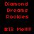Pixelated text displays 'Diamond Dreams Rookies' and '#13 Me!!!!!' across four color-blocked sections with red lettering.