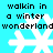 Pixelated text reads 'walkin in a winter wonderland' above four white snowflakes on cyan background.