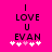 Bright pink background with black text reading "I LOVE U EVAN" and five white/pink pixelated hearts below.