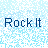 Pixelated blue and white background with dark blue text reading "Rock It" in blocky, retro digital font.
