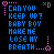 Animated pixel art displays blue text reading "CAN YOU KEEP UP? BABY BOY MAKE ME LOSE MY BREATH" with pink heart borders and a gray bottom section, where the word "BREATH" alternates between blue and pink.