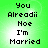 Green background with pixelated text reading "You Alreadyi Noe I'm Married" in four identical arranged in a