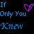 Pixelated blue text reads "If Only You Knew" on a dark background with a purple heart symbol in the top-right corner.