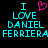 Pixelated cyan text on black background reads "I ❤️ LOVE DANIEL FERRIERA" with a pink heart symbol replacing the word 'love' above.