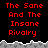 Red pixelated text "The Sane And The Insane Rivalry" repeated across a black background with gray and white pixelated borders.