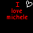 Red pixelated text "I love michele" with a white heart symbol on black background, two identical frames side-by-side.