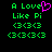 Green pixelated text 'A Love Like Pi' with heart symbol and three <3 symbols on black background.