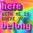 Pixelated text 'here with me is where you belong' on a rainbow gradient background, two versions differ in middle text color.