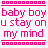 Pixelated text displays 'baby boy u stay on my mind' in alternating pink and blue colors with decorative borders.