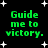Green pixelated text 'Guide me to victory.' repeated four times on black background with white star shapes.