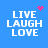 Blue background with white text reading LIVE LAUGH LOVE in four quadrants, each containing a different pink pixelated animation element.