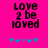 Pixelated text 'Love 2 be loved' on bright pink background with blue and purple star icons below, two identical frames side-by-side.