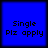 Four identical blue square each display black pixelated text reading "Single Plz apply" in two lines