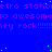 Blue background with repeating pink text 'statioetro' and 'awesomeso hey rock!!!!!!', scattered light blue dots, gray rectangle in bottom right corner.