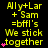 Yellow text on black background reads 'Ally+Lar + Sam =bffl's We stick together' with pink hearts appearing in sequence