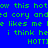 Blue background with green text repeating 'how this hoto', 'ed cory andd cory andd', 'e likes me k likes me k likes me', 'i think he', and 'HOTTI' in a pattern