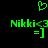 Green pixelated text and symbols on black background: 'Nikki<3 =]' with a heart symbol above, displayed in two identical side-by-side arrangements.