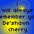 Blue background with yellow glow behind text reading 'i will always remember yemember De'shawn cherry' in pixelated font.