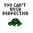 Green turtle icon with 'YOU CAN'T RUSH PERFECTION' text above, animated color cycling through black and yellow on white background.