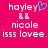 Pixelated text on bright pink background with blue heart symbol replacing 'y' in 'hayley', two white double-underscore symbols, and lowercase text reading 'nicole isss lovee.'