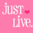 Pink background with white text 'just live.' and a small pink heart symbol, displayed in a with repeated elements