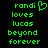 Green pixelated text on black background reads 'randi loves lucas beyond forever' with a heart symbol replacing the letter O in 'loves'.