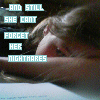 A woman with long brown hair lies down with her eyes closed, overlaid with light blue text reading "AND STILL SHE CANT FORGET HER NIGHTMARES" in a of six