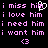 Black background with pink pixelated text reading 'i miss him', 'i love him', 'i need him', and 'i want him' in two , each containing four lines of identical text