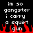 Pixelated text on black background with red flame graphics at bottom, displaying 'im so gangster i carry a squirt gun' in white block letters.