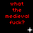 Red pixelated text 'what the medieval fuck?' repeated across a black background with scattered white star-like shapes.