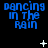 Blue pixelated text "dancing in the rain" on black background with white star and dot animations.