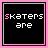 20 pixel-art icons with black backgrounds and pink borders, displaying text variations like "skaters are" and "but surfers are," plus two distinct "sexy" designs featuring hearts