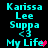 Pixelated cyan text on black background with animated pink heart and red heart overlays, displaying 'Karissa Lee Suppa <3 My Life' in two