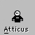 Pixelated character with white face and black body on gray background, red text 'Atticus' on black background.