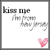 Black text reads 'kiss me i'm from new jersey' with a pink heart symbol in the bottom right corner on a white background.