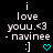 Pixelated text reads 'i love youu.<3 - navinee' with ':]' and a cyan heart symbol below, showing animation where the heart changes from solid to outline.
