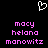 Pixelated heart symbol above pink text reading 'macy helana manowitz' on black background.
