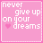 Pink square icon with white text 'never give up on your dreams' and heart symbols in various positions
