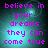 Pixelated text reads 'believe in your dreams they can come true' over a teal and dark blue gradient background with light effects.