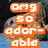A pixelated image of a dog lying down with orange text reading "omg so ador- able" overlaid on the left side.