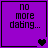 Purple square with black text 'no more dating...' and pixelated heart symbols changing across four