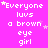 Pixelated text 'Everyone luvs a brown eye girl' repeated in four on bright pink background with white stars, one partially obscured by gray rectangle