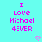 Pixelated cyan background with pink text reading "I Love Michael 4EVER" and two pink heart symbols at bottom center and bottom right.