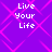 Purple background with pink diamond pattern and four identical white text blocks reading "Live Your Life" in pixelated font