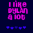Pixelated text reads 'I like Dylan a lot' in bright pink on dark blue background with five blue stars below.
